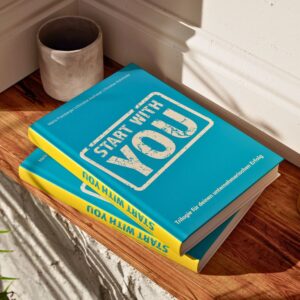 Buch "Start With You" - Die Trilogie für Deinen Unternehmenserfolg